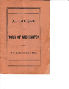 Annual Report of the Town of Washington 1904