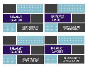 Volunteer breakfast cancellation 2020
