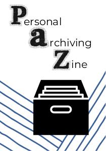 Personal archiving zine