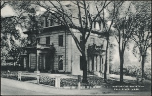 Historical Society, Fall River, Mass.