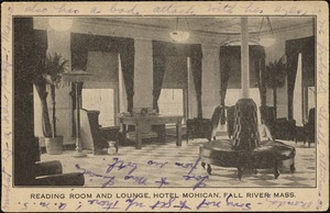 Reading room and lounge, Hotel Mohican, Fall River, Mass.