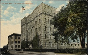 Fall River, Mass. The Armory and Textile School