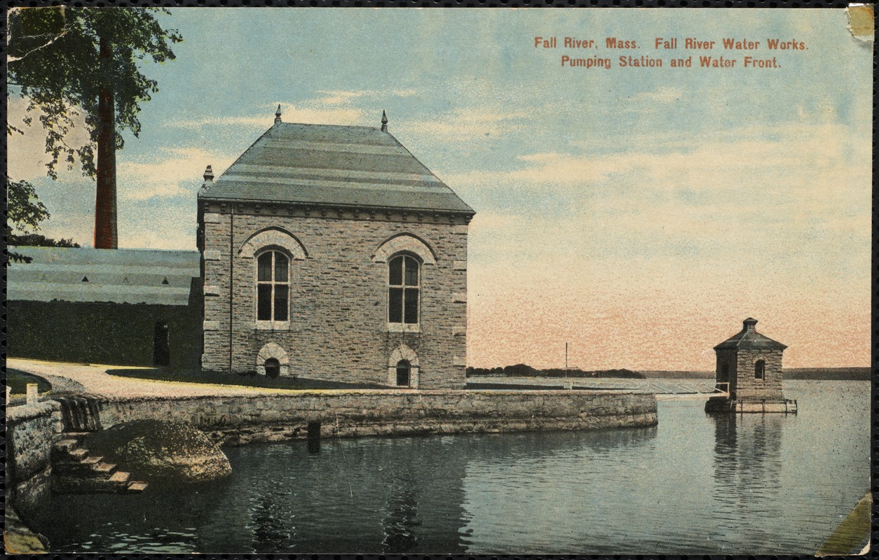 Fall River, Mass. Fall River Water Works. Pumping station and water front.