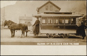 Globe St. R.W. Co's car yr, 1885