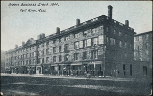 Oldest business block, 1844. Fall River, Mass.