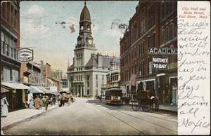 City Hall and Main Street, Fall River, Mass.