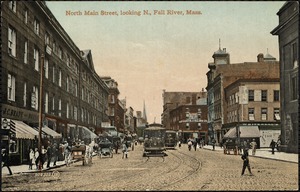 North Main Street, looking n., Fall River, Mass.