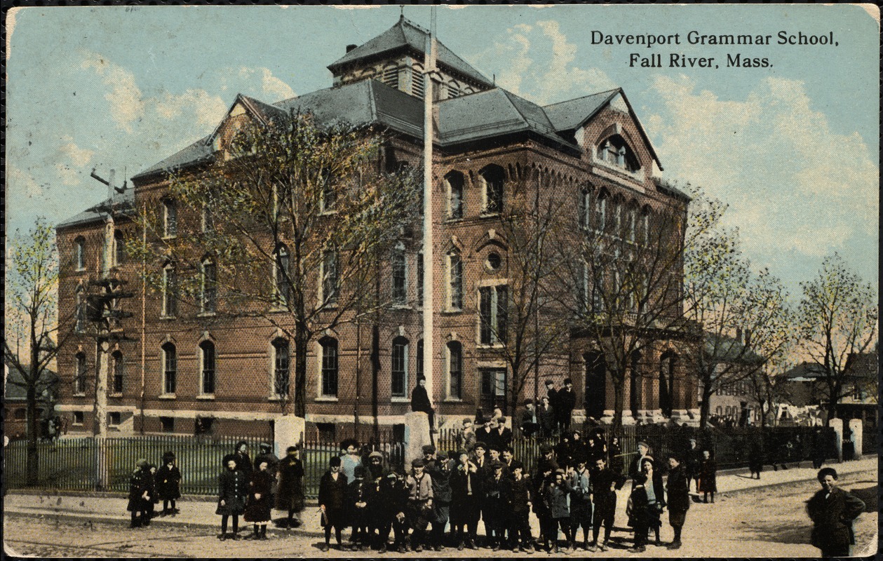 Davenport Grammar School, Fall River, Mass.