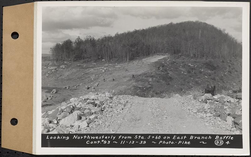 Contract No. 93, Completion of East Branch Baffle, Petersham (formerly in the Town of Greenwich), and Hardwick, looking northwesterly from Sta. 5+60 on east branch baffle, Hardwick, Mass., Nov. 13, 1939