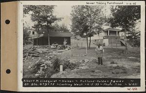 Albert M. Lindquist, house, Rutland-Holden Sewer at Station 479+75, looking west, Holden, Mass., Jun. 5, 1933