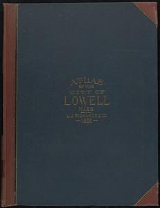 Atlas of the city of Lowell, Massachusetts