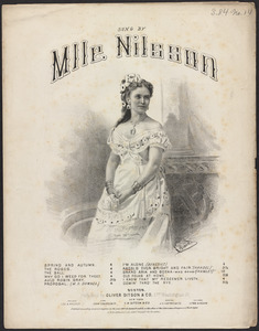 Sung by Mlle. Nilsson
