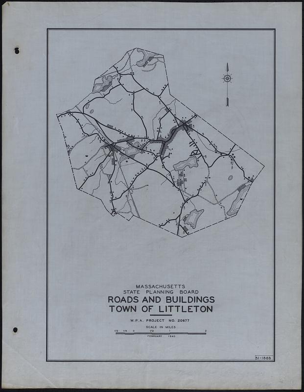 Roads and Buildings Town of Littleton Digital Commonwealth