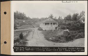 Einar H. and Olive Johnson, house, Rutland-Holden Sewer at Station 482+60, Holden, Mass., Jun. 5, 1933