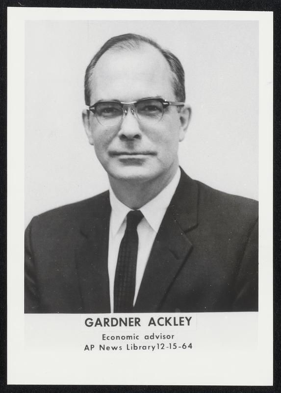 Gardner Ackley Economic advisor Digital Commonwealth
