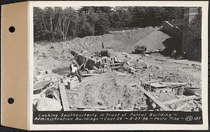 Contract No. 56, Administration Buildings, Main Dam, Belchertown, looking southeasterly in front of patrol building, Belchertown, Mass., Aug. 27, 1938