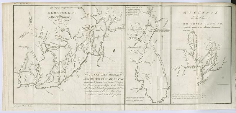 Esquisse des rivieres Muskinghum et Grand Castor que j'ai tiree du journal du General Bouquet, des papiers que m'ont confies M.M. Hutchins et Hooper, & des details geographiques du sauvage Shawanese, le Capt.e. White Eyes ; esquisse du Sioto ; esquisse de la riviere du Grand Castor pour les lettres d'un cultivateur Ameriquain