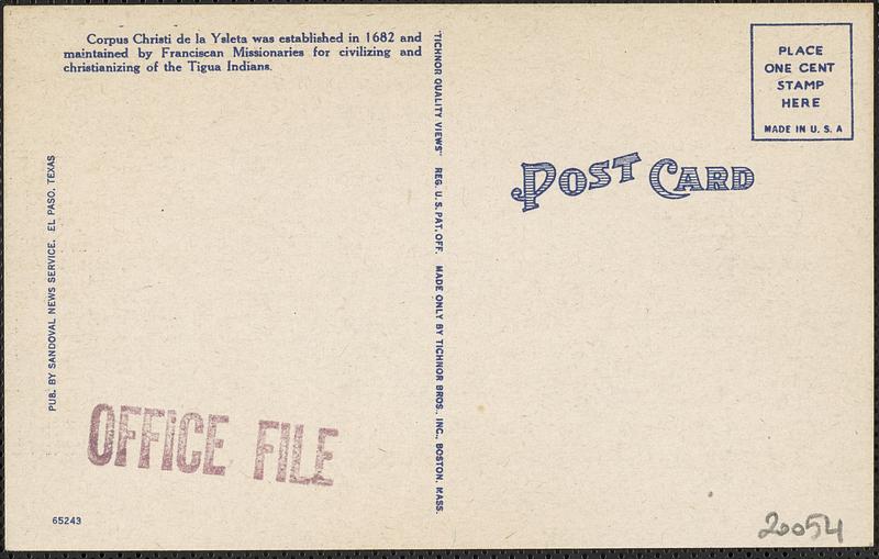 Ysleta Spanish Mission, near El Paso, Texas. Established in 1682