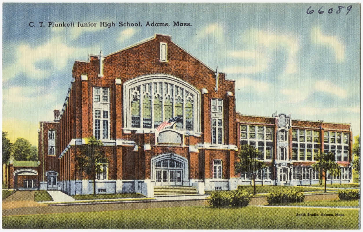 C. T. Plunkett Junior High School, Adams, Mass.