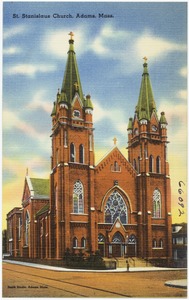 St. Stanislaus Church, Adams, Mass.
