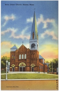 Notre Dame Church, Adams, Mass.
