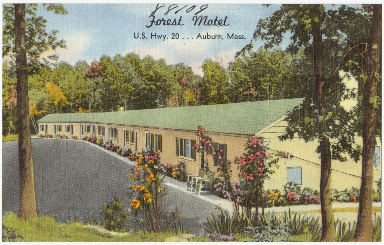 Forest Motel, U. S. Hwy. 20 ... Auburn, Mass.