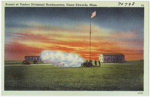 Sunset at Yankee Divisional Headquarters, Camp Edwards, Mass.
