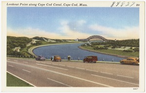 Lookout Point along Cape Cod Canal, Cape Cod, Mass.