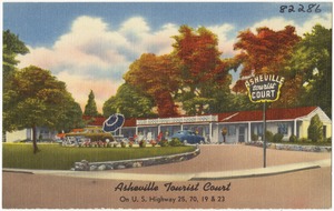 Asheville Tourist Court, on U.S. highway 25, 70, 19 & 23