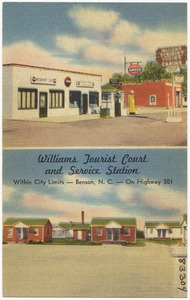 Williams Tourist Court and Service Station, within city limits -- Benson, N. C. -- On Highway 301