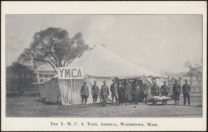 Tent, Arsenal, Watertown. YMCA