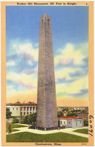 Bunker Hill Monument, 221 feet in height, Charlestown, Mass.