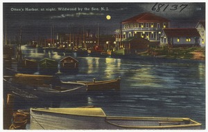 Otten's Harbor, at night. Wildwood by the Sea, N. J.