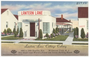 Lantern Lane Cottage Colony, 5800 to 5900 Seaview Ave., Wildwood Crest, N. J.