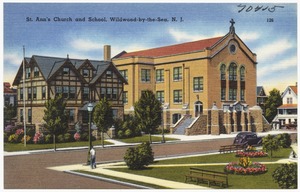St. Ann's Church and School, Wildwood-by-the-Sea, N. J.