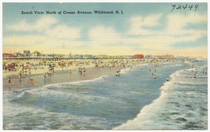 Beach view, north of Cresse Avenue, Wildwood, N. J.