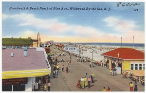 Boardwalk & beach north of Pine Ave., Wildwood by the Sea, N. J.