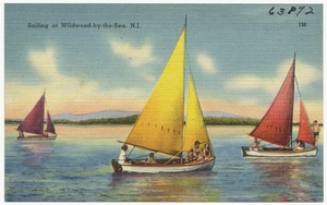 Sailing at Wildwood-by-the-Sea, N. J.