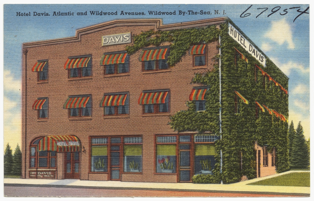Hotel Davis, Atlantic and Wildwood Avenues, Wildwood by-the-Sea, N. J.