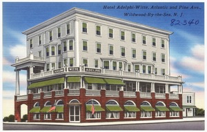 Hotel Adelphi-Witte, Atlantic and Pine Ave., Wildwood-by-the-Sea, N. J.
