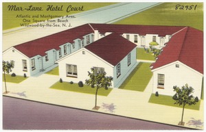 Mar-Lane Hotel Court, Atlantic and Montgomery Aves., one square from beach, Wildwood-by-the-Sea, N. J.