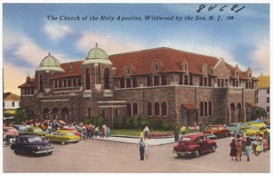 The Church of the Holy Apostles, Wildwood by the Sea, N. J.
