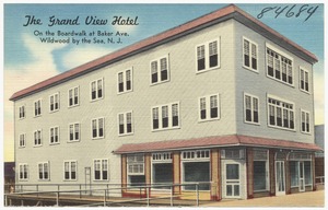 The Grand View Hotel, on the boardwalk at Baker Ave., Wildwood by the Sea, N. J.