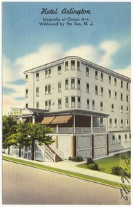 Hotel Arlington, Magnolia at Ocean Ave., Wildwood by the Sea, N. J.