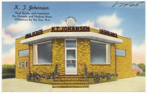 K. T. Johansen, real estate and insurance, Rio Grande and Hudson Aves., Wildwood by the Sea, N. J.