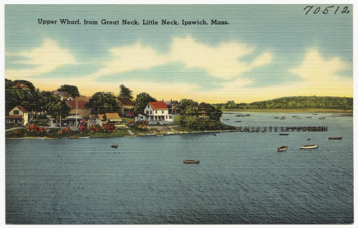 Upper wharf, from Great Neck, Little Neck, Ipswich, Mass. Digital