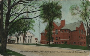 State Normal School, Abner Gardner Boyden Gymnasium and Unitarian Church, Bridgewater, Mass.