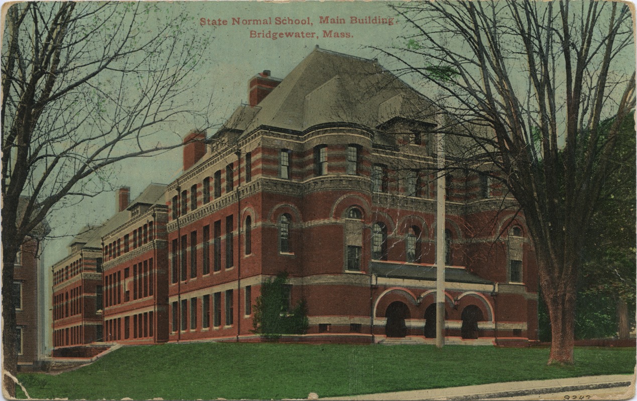 State Normal School, main building, Bridgewater, Mass.