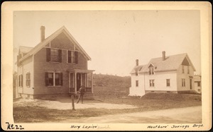 Sudbury Reservoir, real estate, Mary Lepine, house, and Westboro Savings Bank (house), Southborough, Mass., ca. 1893