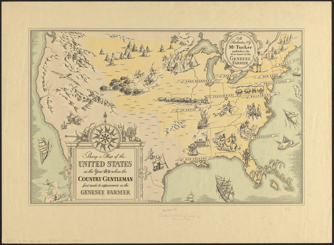 Being a map of the United States in the year 1831 when the Country Gentleman first made its appearance as the Genesee Farmer